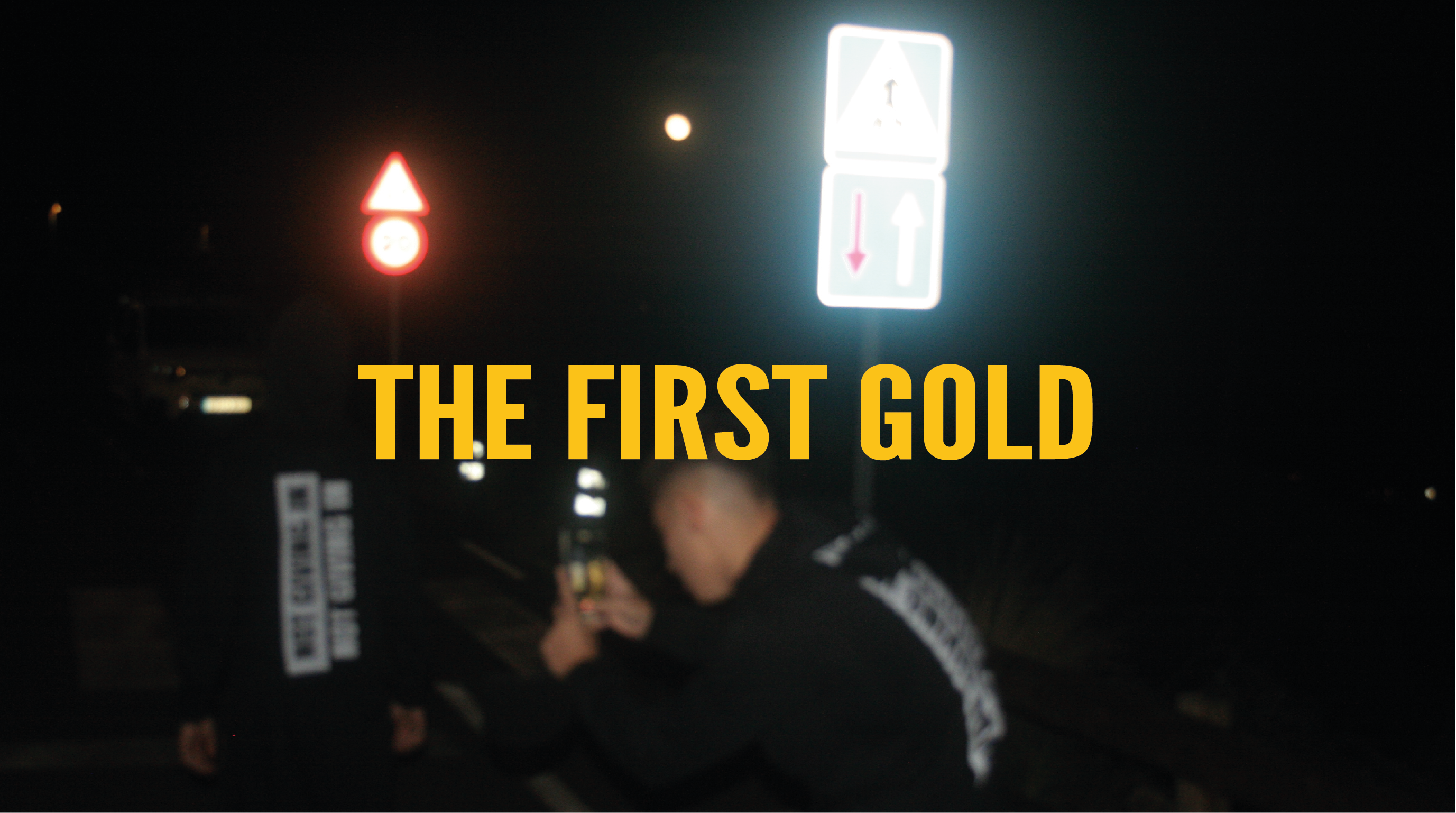 The First Gold