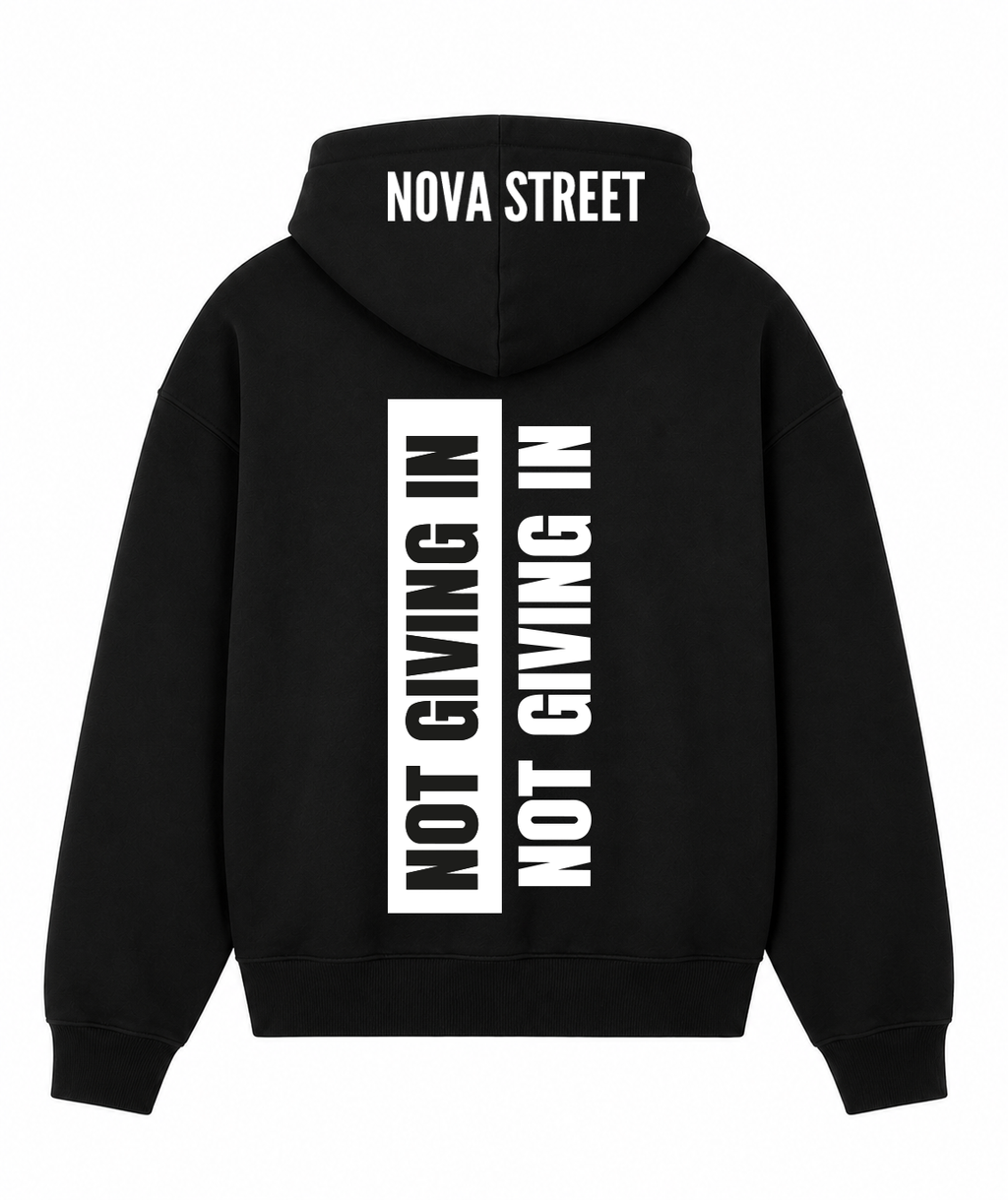 NOT GIVING IN Hoodie